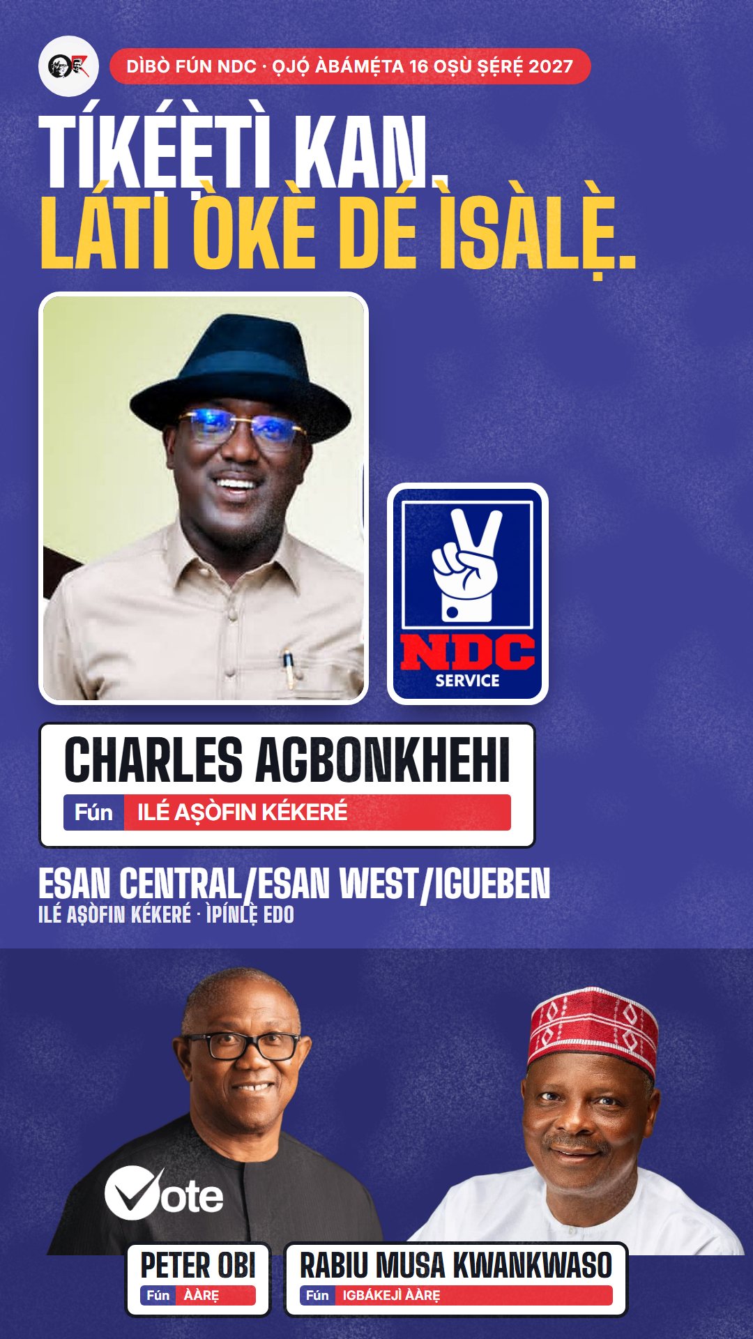 Àwòrán WhatsApp status: Charles Agbonkhehi, olùdíje NDC fún Ilé Aṣòfin Kékeré, Esan Central/Esan West/Igueben
