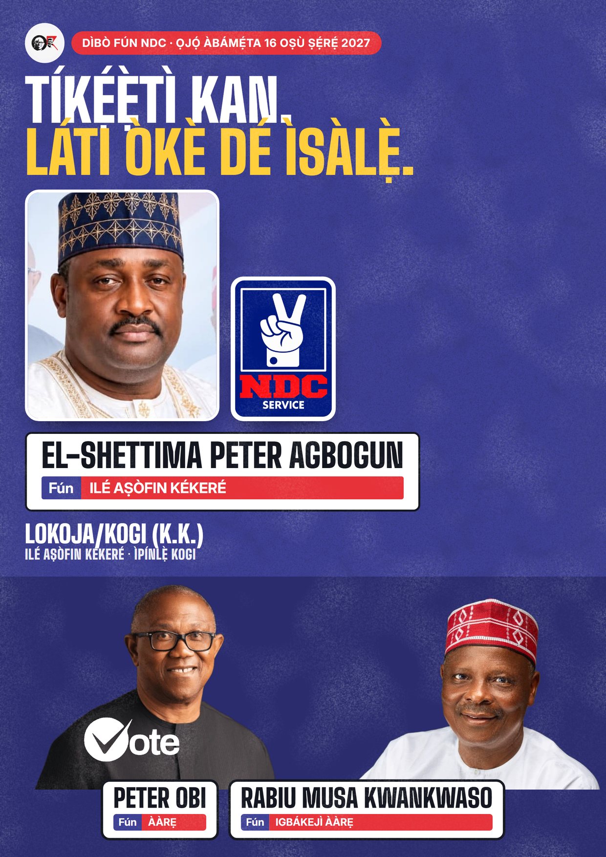 Pósítà: El-Shettima Peter Agbogun, olùdíje NDC fún Ilé Aṣòfin Kékeré, Lokoja/Kogi (K.K.)