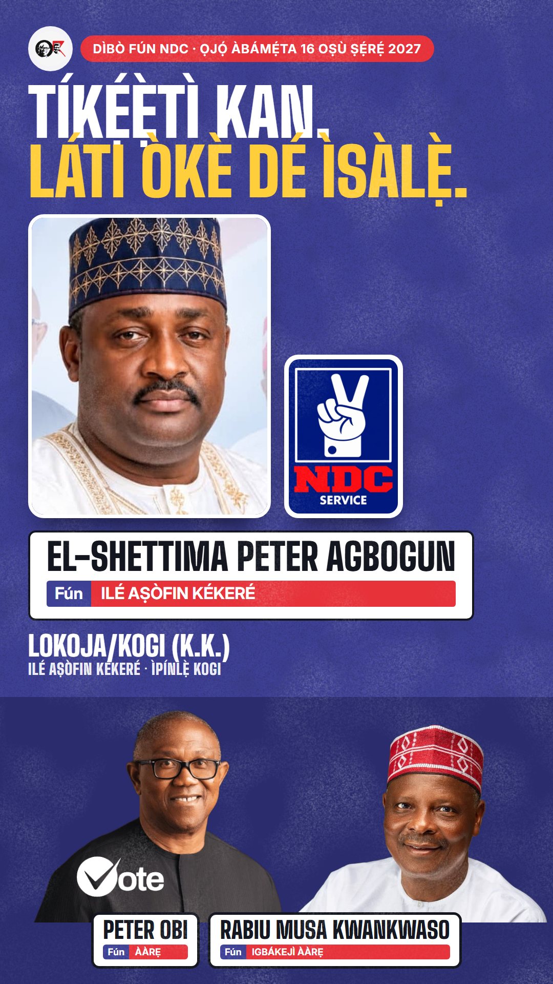 Àwòrán WhatsApp status: El-Shettima Peter Agbogun, olùdíje NDC fún Ilé Aṣòfin Kékeré, Lokoja/Kogi (K.K.)