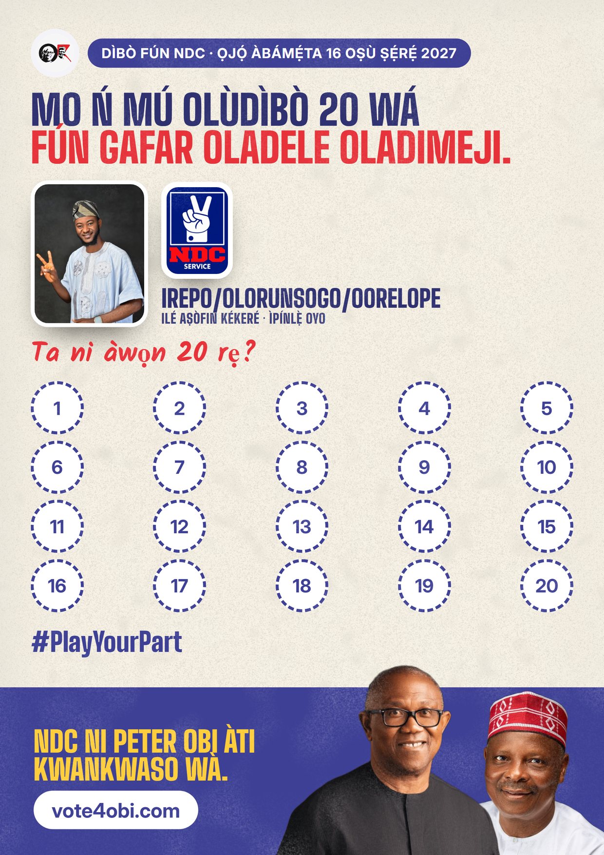 Pósítà: Gafar Oladele Oladimeji, olùdíje NDC fún Ilé Aṣòfin Kékeré, Irepo/Olorunsogo/Oorelope