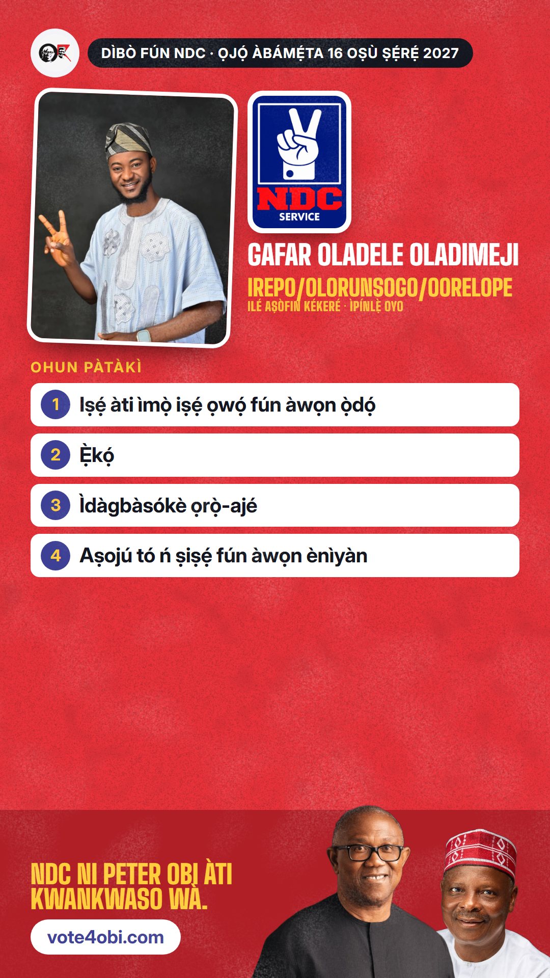 Àwòrán WhatsApp status: Gafar Oladele Oladimeji, olùdíje NDC fún Ilé Aṣòfin Kékeré, Irepo/Olorunsogo/Oorelope