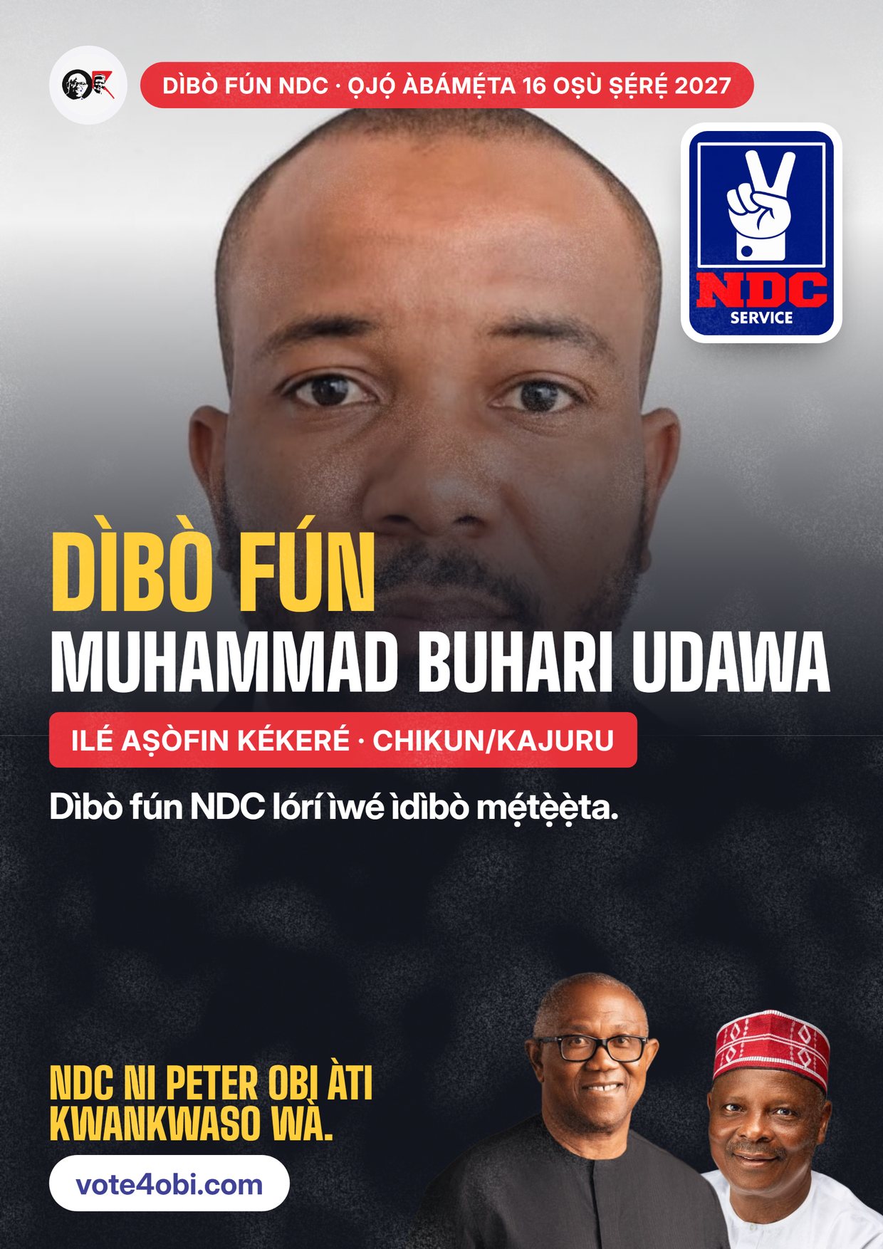 Pósítà: Muhammad Buhari Udawa, olùdíje NDC fún Ilé Aṣòfin Kékeré, Chikun/Kajuru