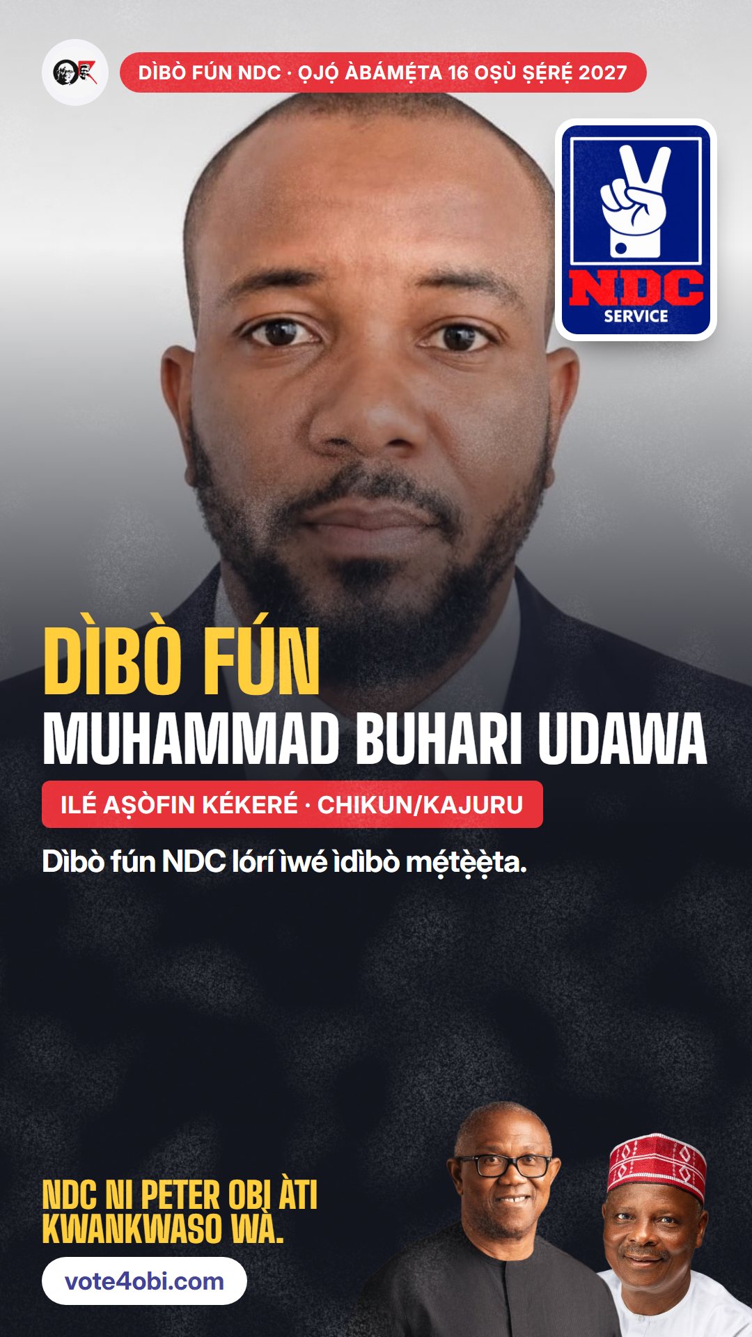 Àwòrán WhatsApp status: Muhammad Buhari Udawa, olùdíje NDC fún Ilé Aṣòfin Kékeré, Chikun/Kajuru