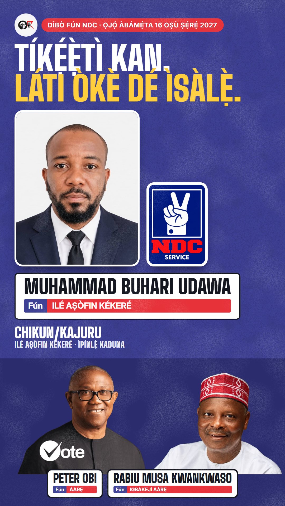 Àwòrán WhatsApp status: Muhammad Buhari Udawa, olùdíje NDC fún Ilé Aṣòfin Kékeré, Chikun/Kajuru