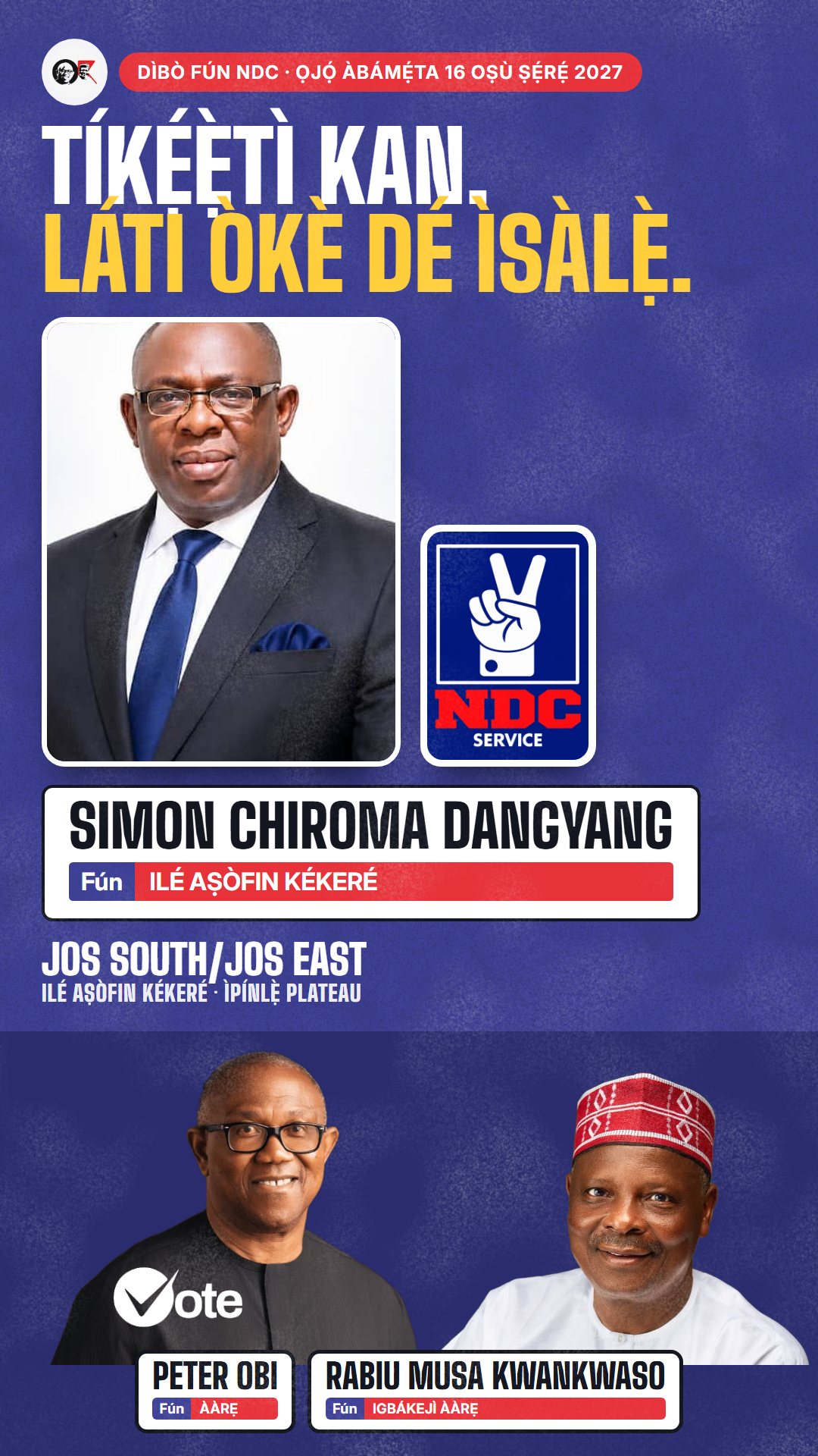 Àwòrán WhatsApp status: Simon Chiroma Dangyang, olùdíje NDC fún Ilé Aṣòfin Kékeré, Jos South/Jos East