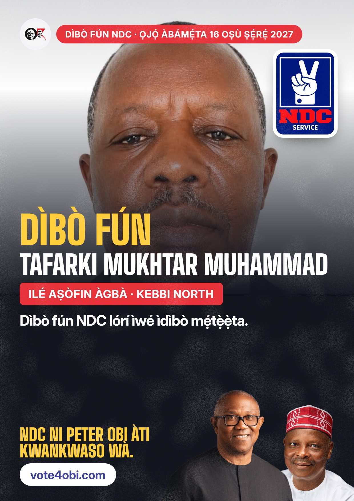 Pósítà: Tafarki Mukhtar Muhammad, olùdíje NDC fún Ilé Aṣòfin Àgbà, Kebbi North