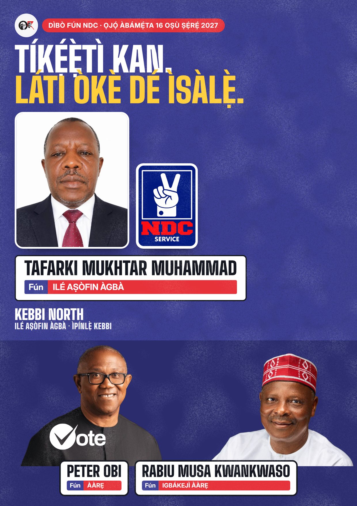 Pósítà: Tafarki Mukhtar Muhammad, olùdíje NDC fún Ilé Aṣòfin Àgbà, Kebbi North