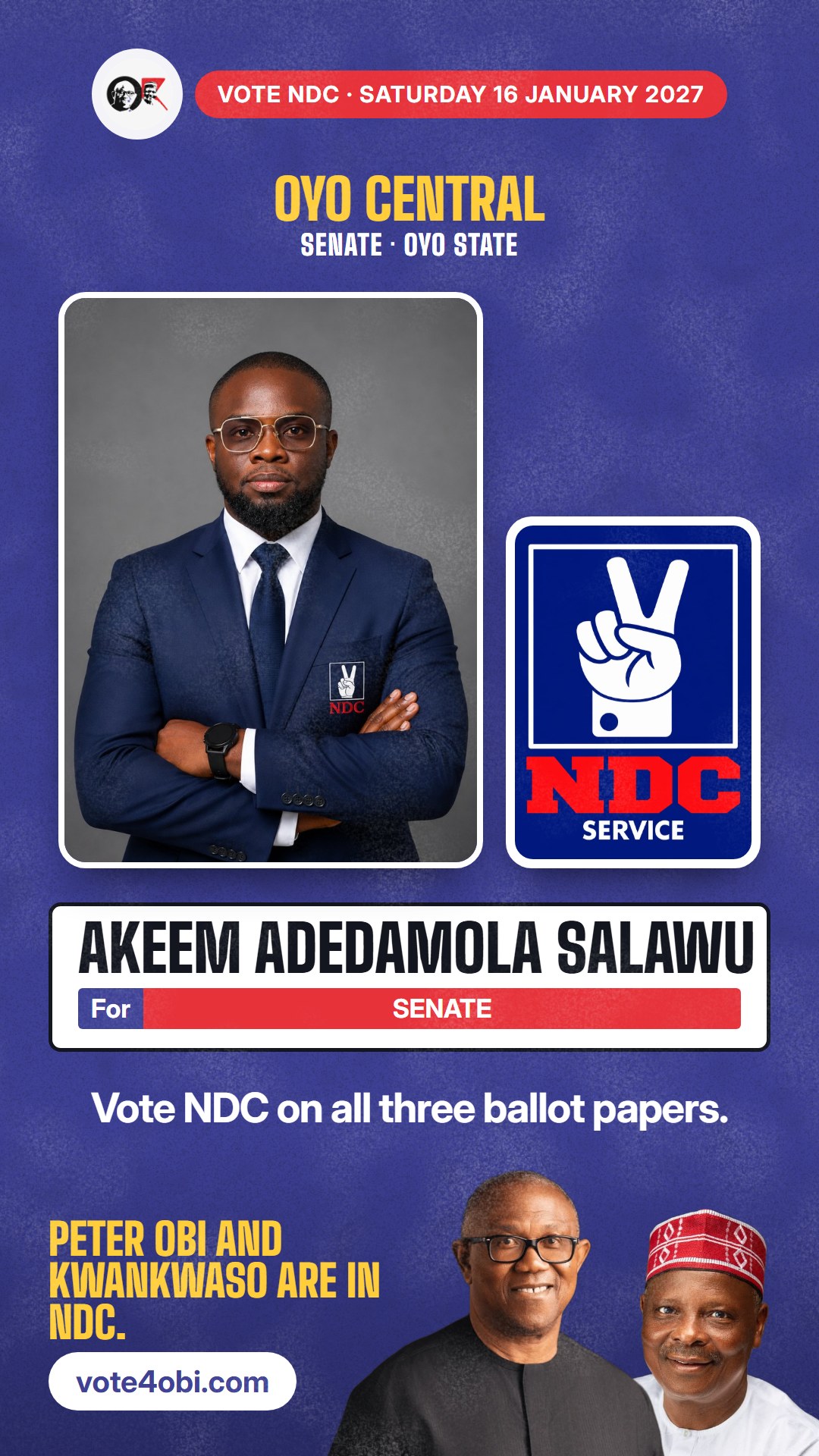 WhatsApp status picture: Akeem Adedamola Salawu, NDC candidate for the Senate, Oyo Central