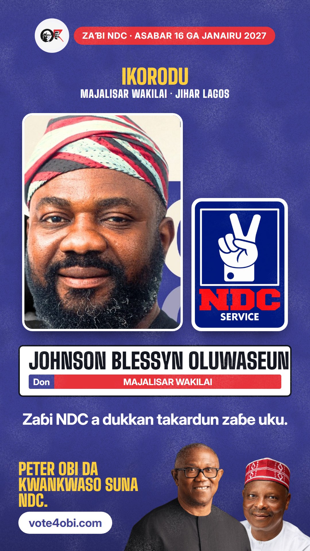 Hoton WhatsApp status: Johnson Blessyn Oluwaseun, ɗan takarar NDC na Majalisar Wakilai, Ikorodu