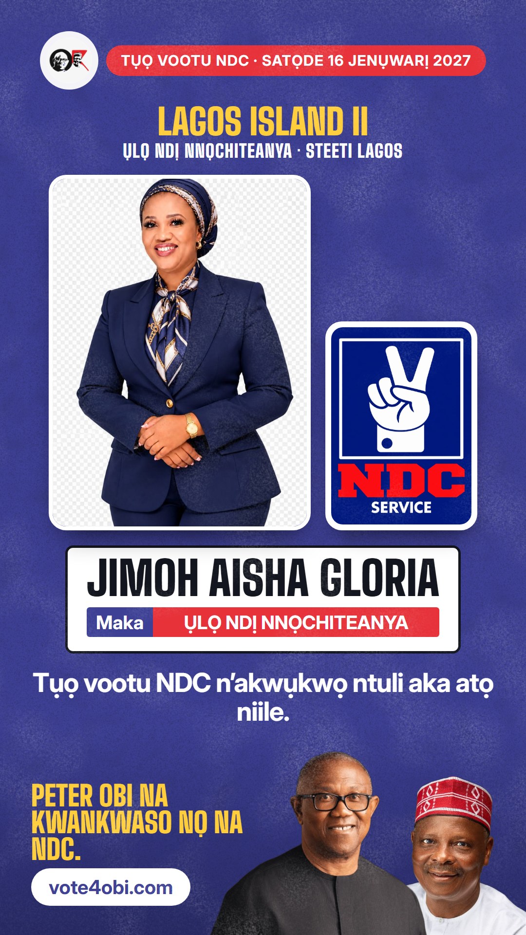 Foto WhatsApp status: Jimoh Aisha Gloria, onye NDC na-azọ maka Ụlọ Ndị Nnọchiteanya, Lagos Island II