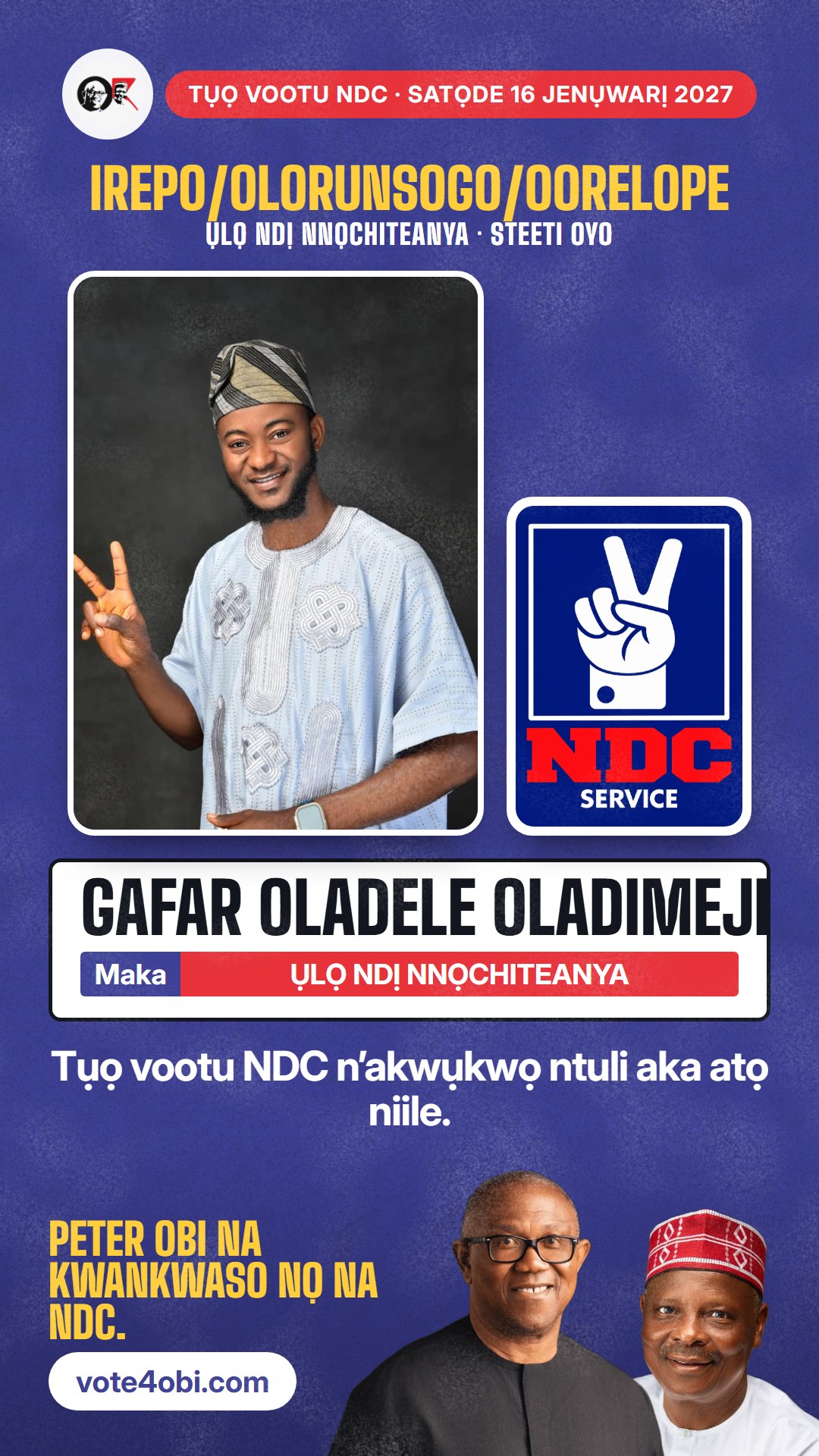 Foto WhatsApp status: Gafar Oladele Oladimeji, onye NDC na-azọ maka Ụlọ Ndị Nnọchiteanya, Irepo/Olorunsogo/Oorelope