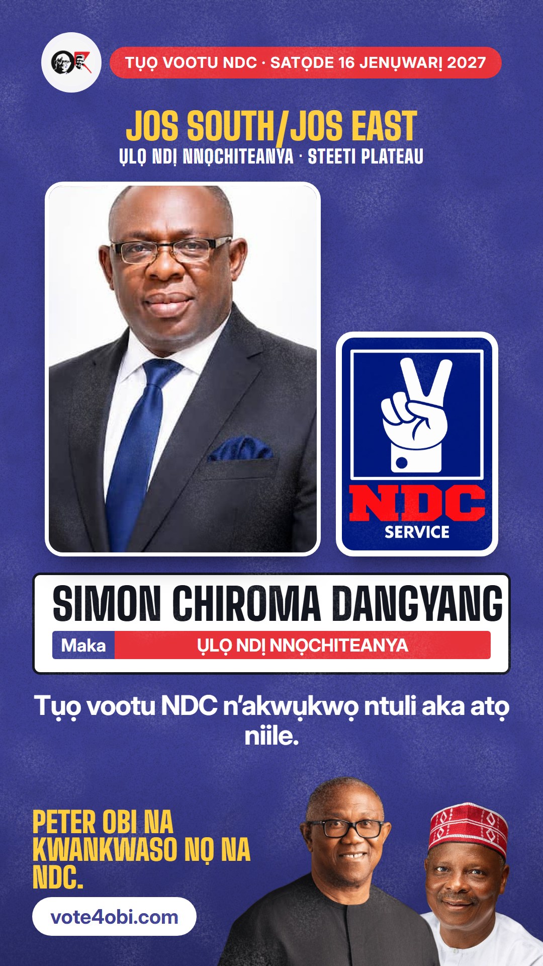 Foto WhatsApp status: Simon Chiroma Dangyang, onye NDC na-azọ maka Ụlọ Ndị Nnọchiteanya, Jos South/Jos East