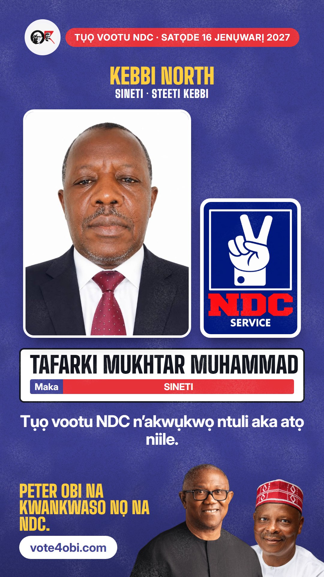 Foto WhatsApp status: Tafarki Mukhtar Muhammad, onye NDC na-azọ maka Sineti, Kebbi North