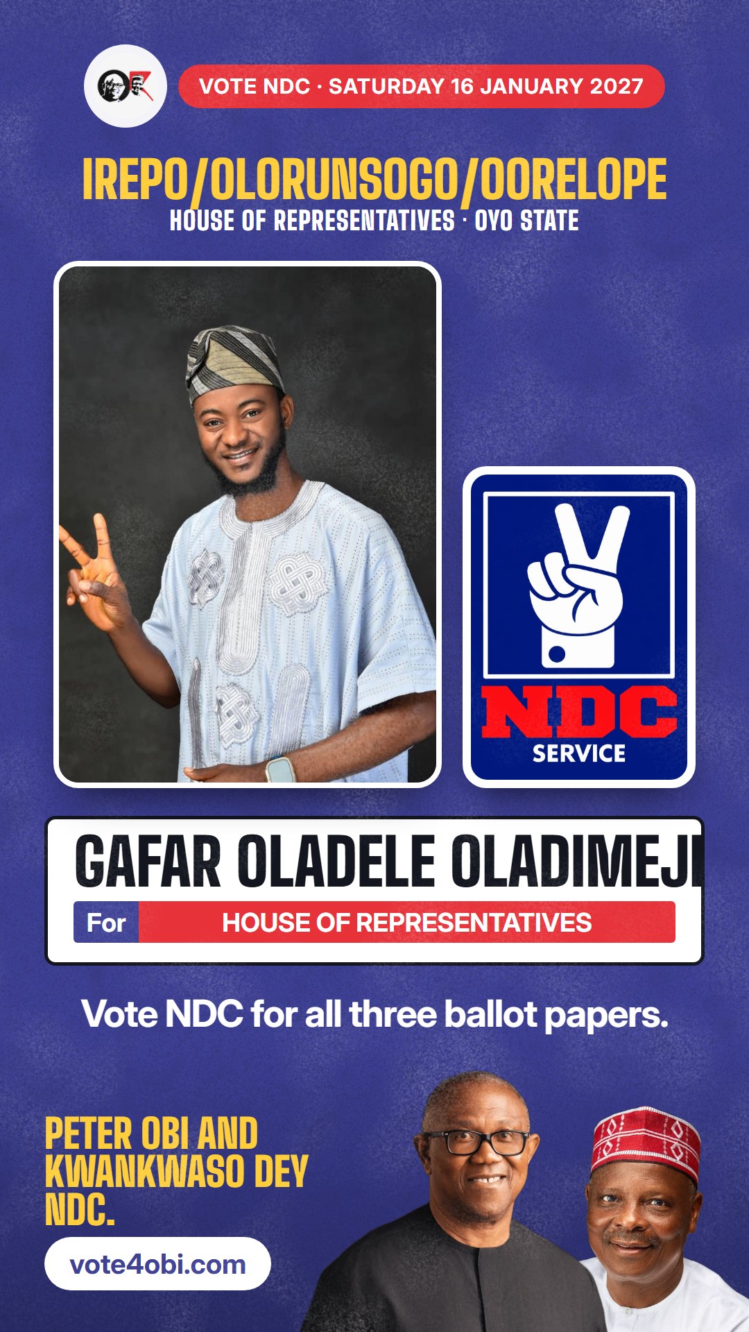 WhatsApp status picture: Gafar Oladele Oladimeji, NDC candidate for House of Representatives, Irepo/Olorunsogo/Oorelope