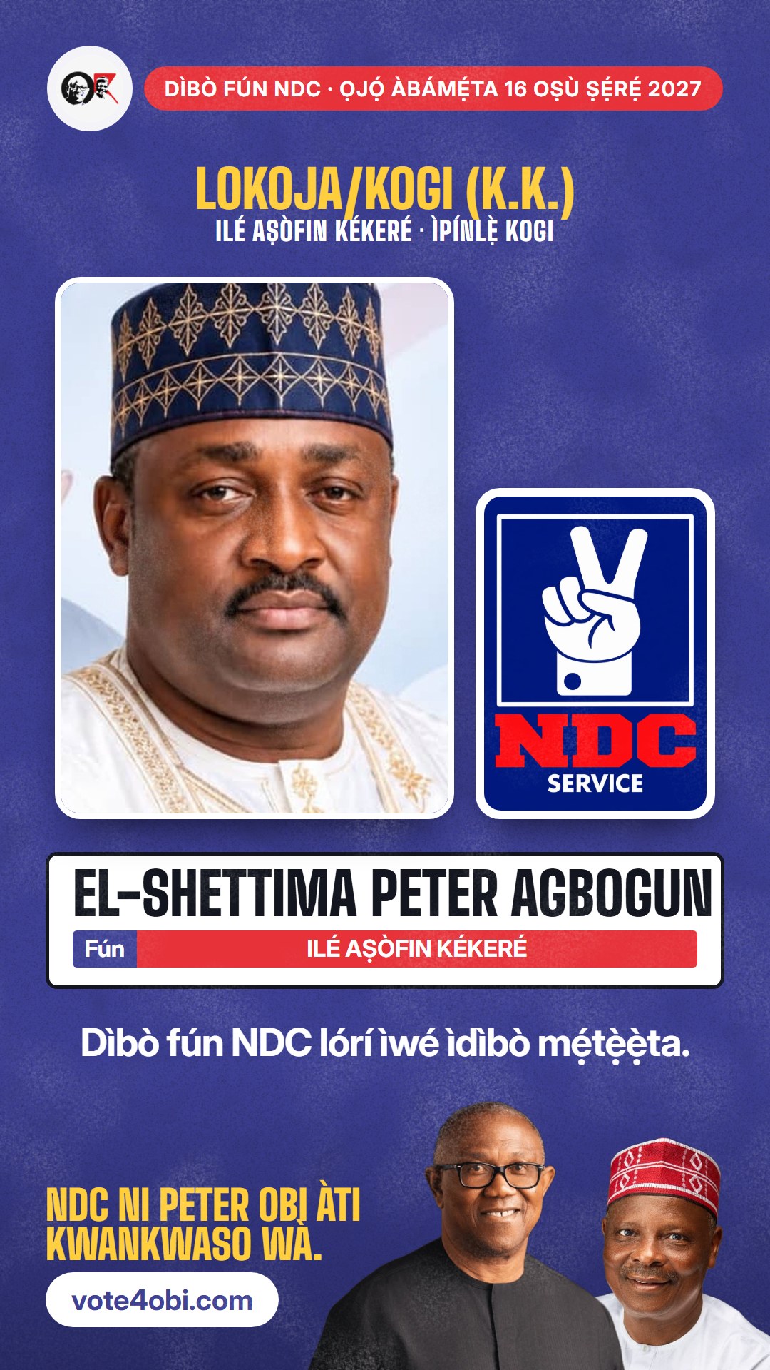Àwòrán WhatsApp status: El-Shettima Peter Agbogun, olùdíje NDC fún Ilé Aṣòfin Kékeré, Lokoja/Kogi (K.K.)