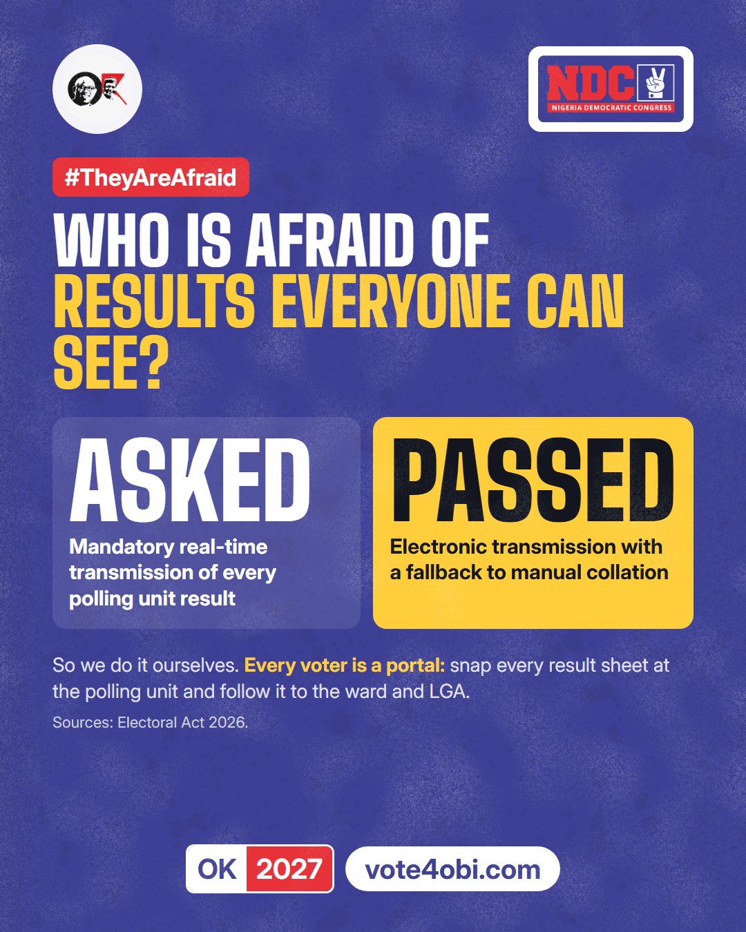 Who is afraid of results everyone can see? #TheyAreAfraid