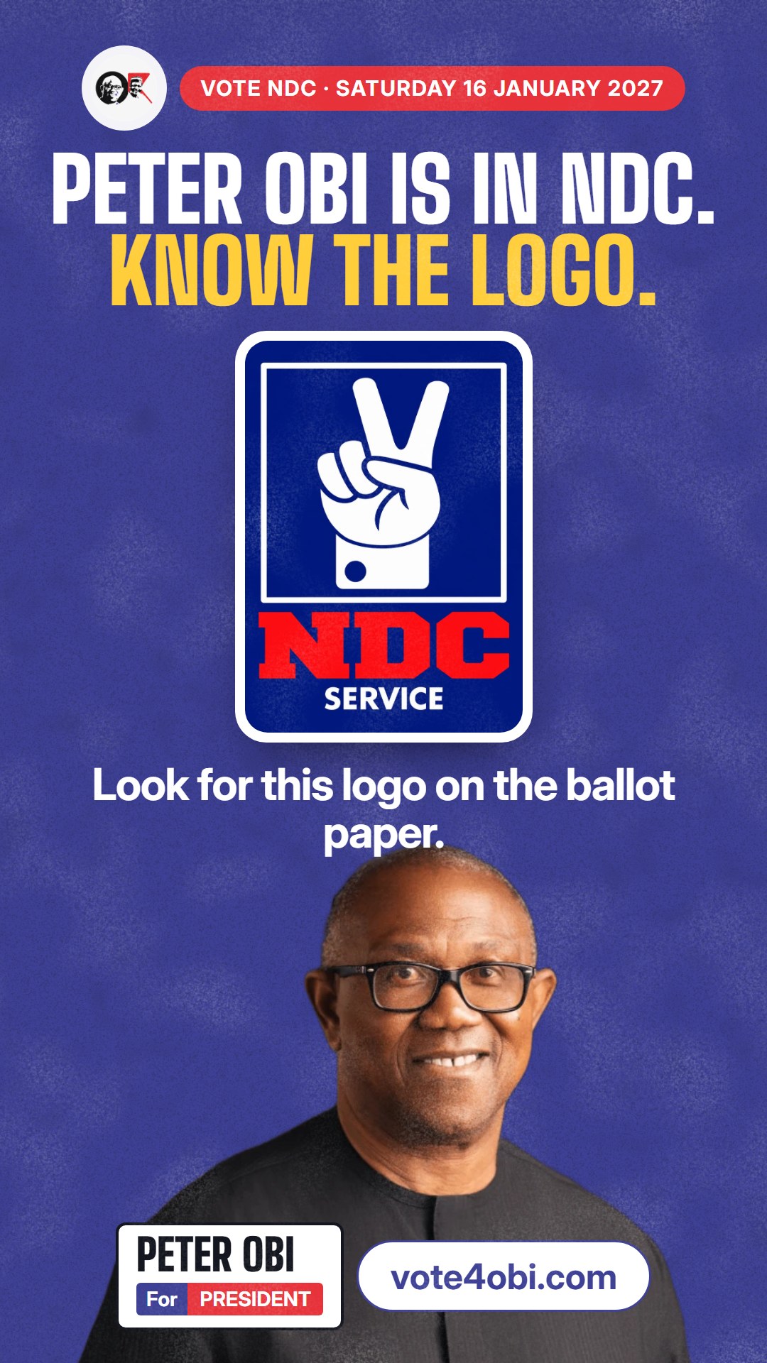 Flyer for WhatsApp status: Peter Obi is in NDC