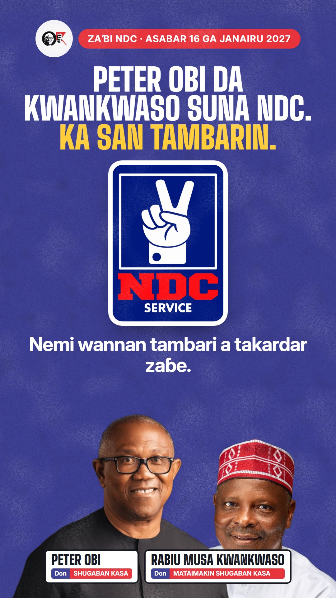Takardar sanarwa don WhatsApp status: Peter Obi da Kwankwaso suna NDC