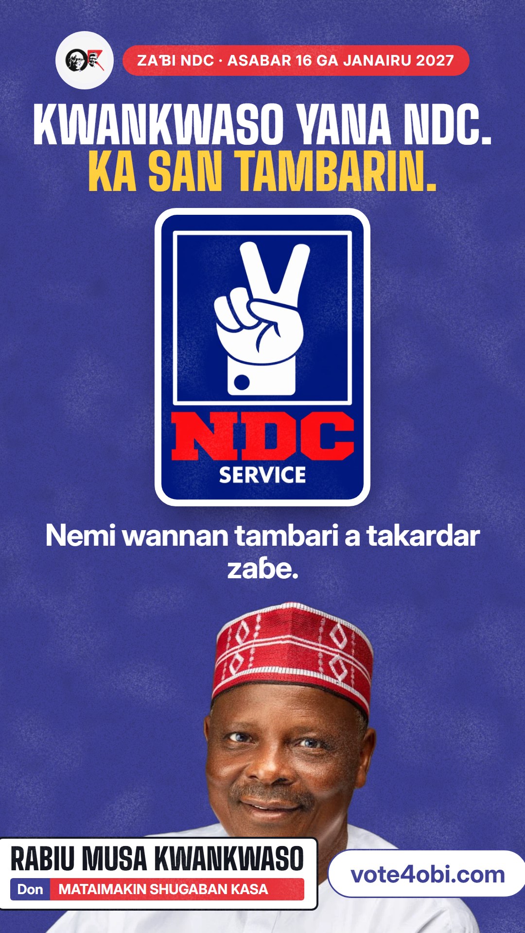 Takardar sanarwa don WhatsApp status: Kwankwaso yana NDC