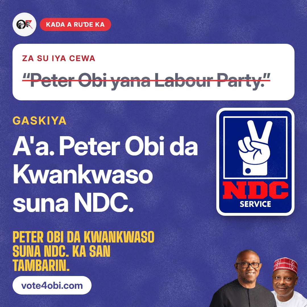 “Peter Obi yana Labour Party.”