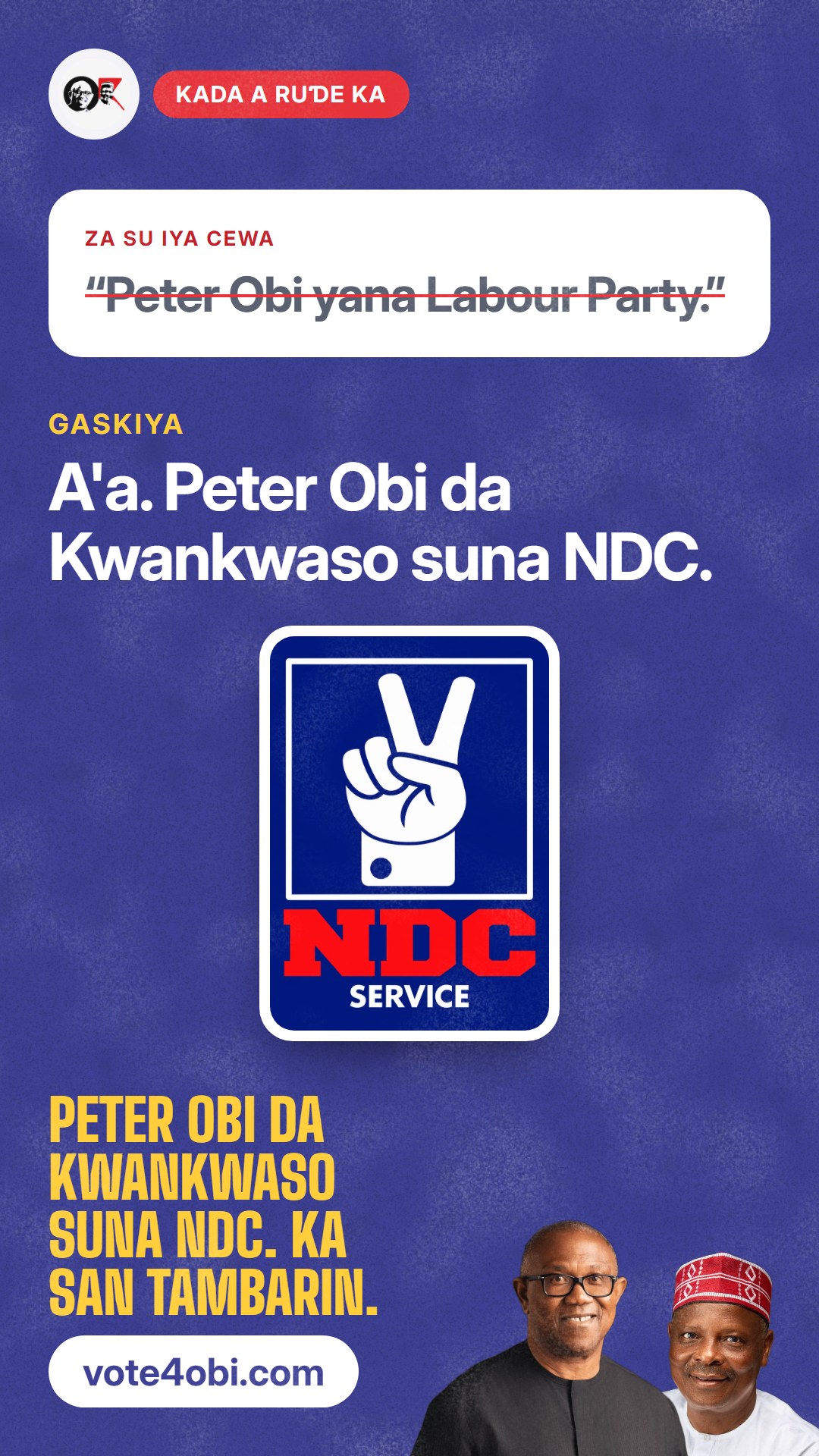 “Peter Obi yana Labour Party.”