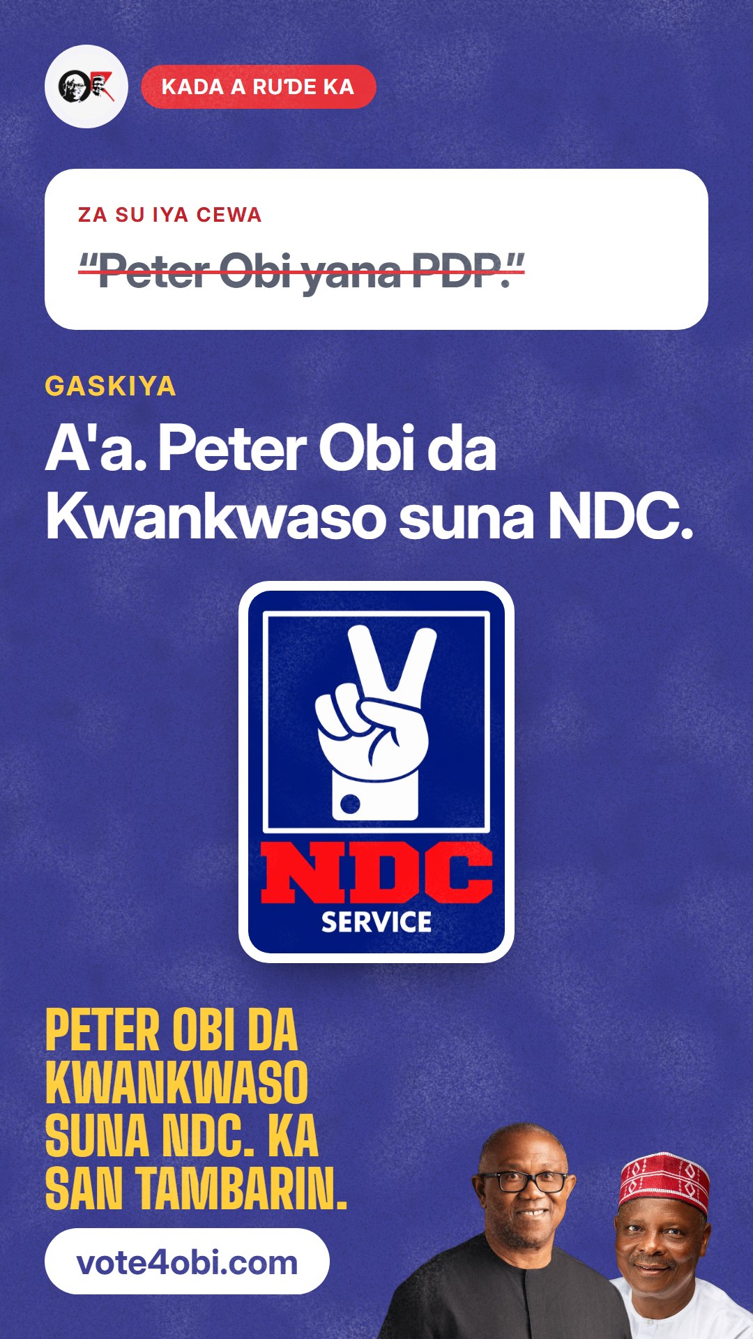 “Peter Obi yana PDP.”