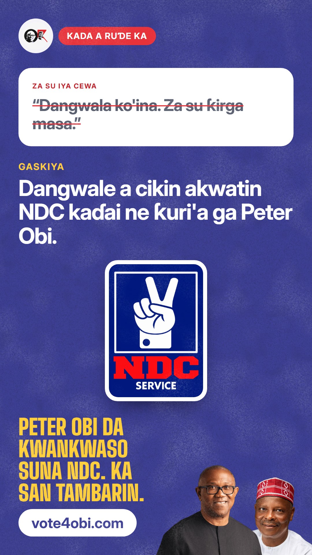 “Dangwala ko'ina. Za su ƙirga masa.”