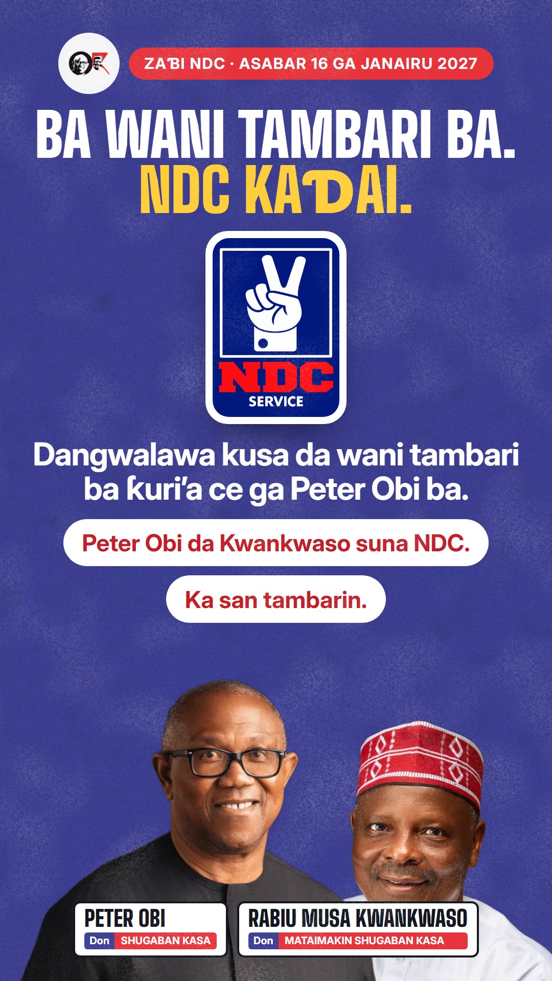 Takardar sanarwa don WhatsApp status: Ba wani tambari ba. NDC kaɗai.