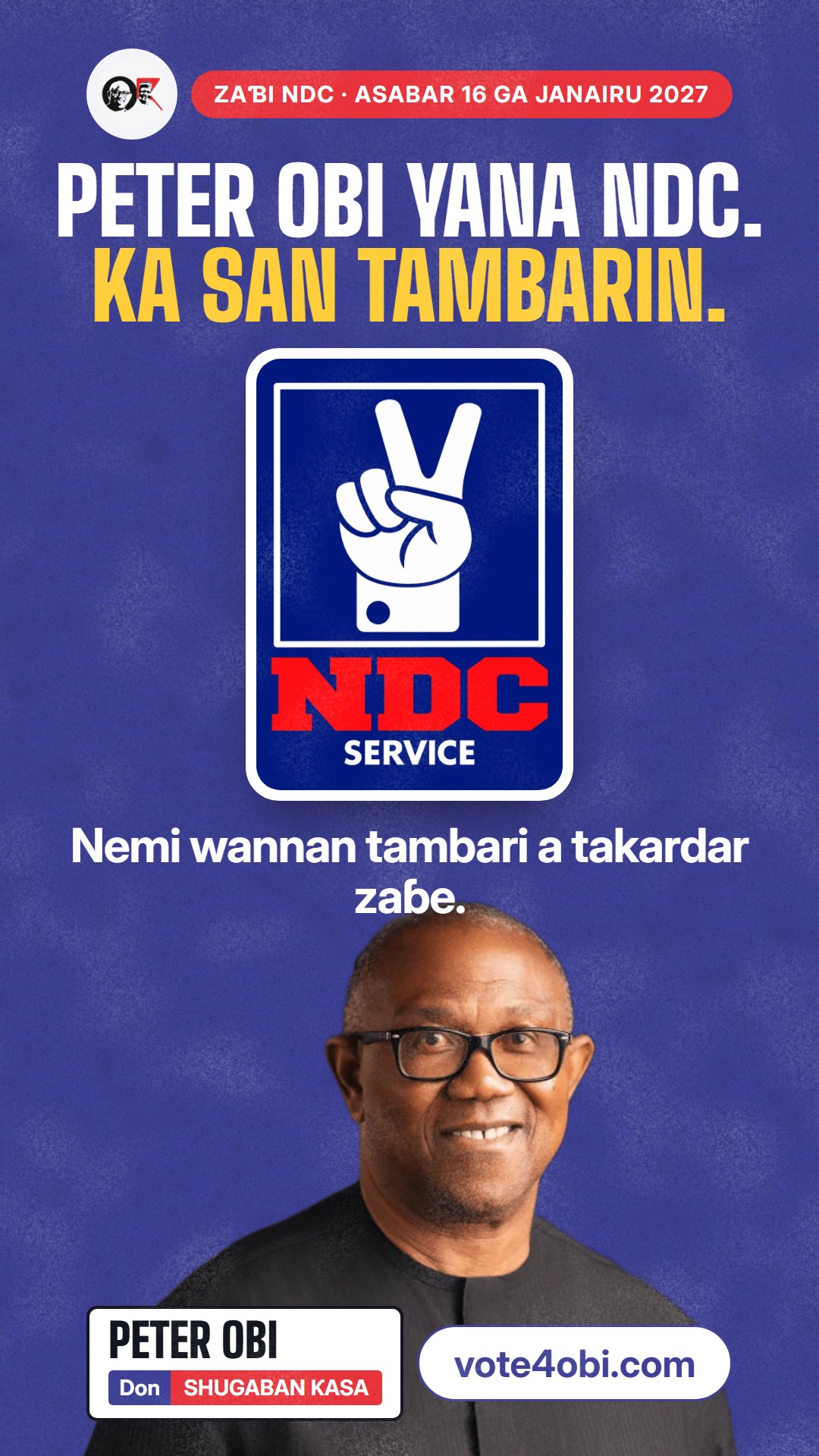 Takardar sanarwa don WhatsApp status: Peter Obi yana NDC