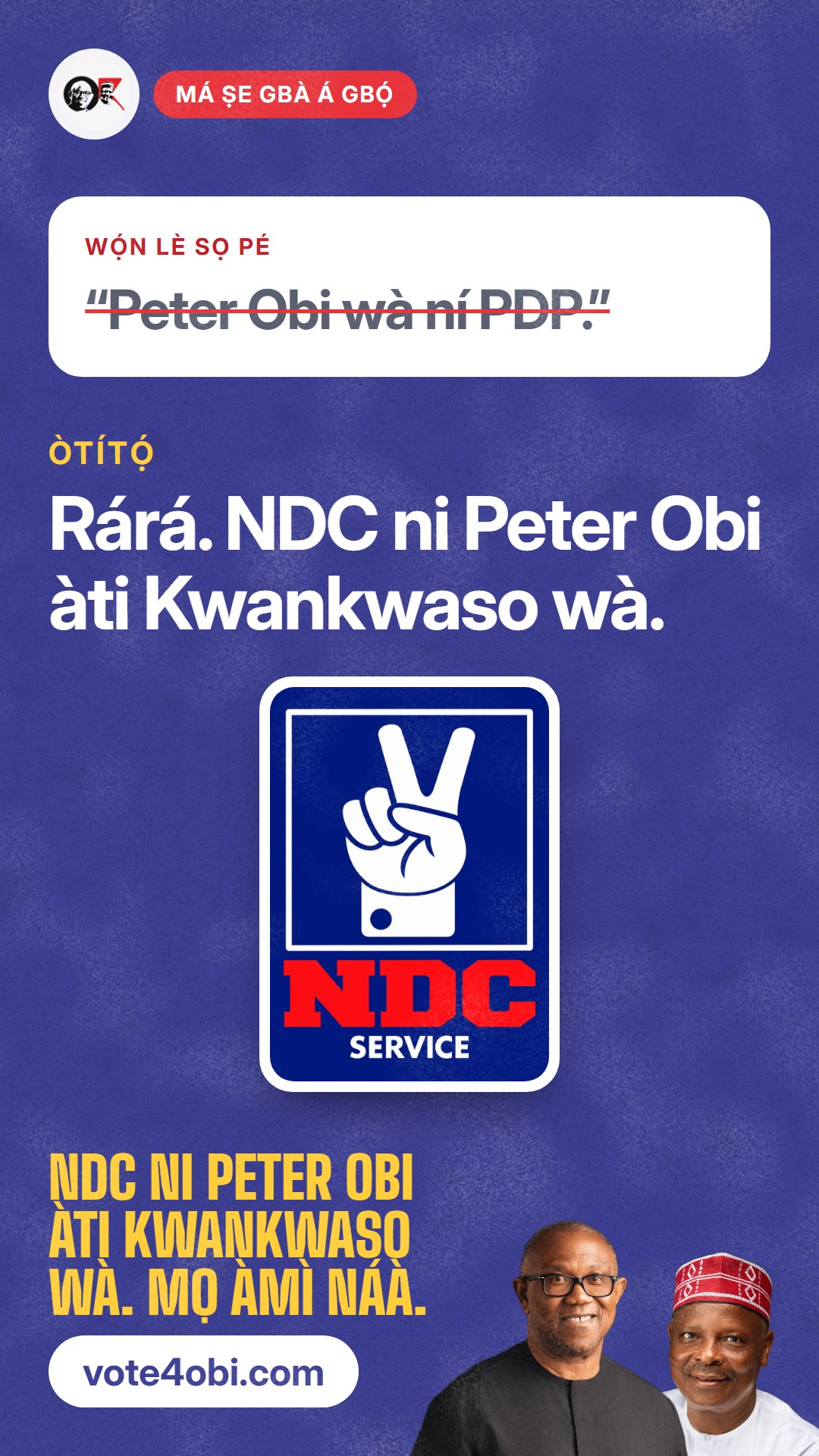 “Peter Obi wà ní PDP.”