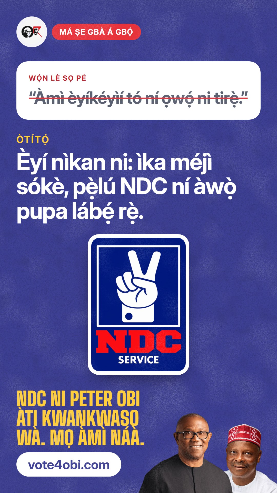 “Àmì èyíkéyìí tó ní ọwọ́ ni tirẹ̀.”