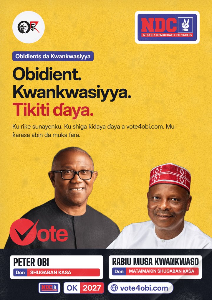 Obidient. Kwankwasiyya. Tikiti ɗaya.