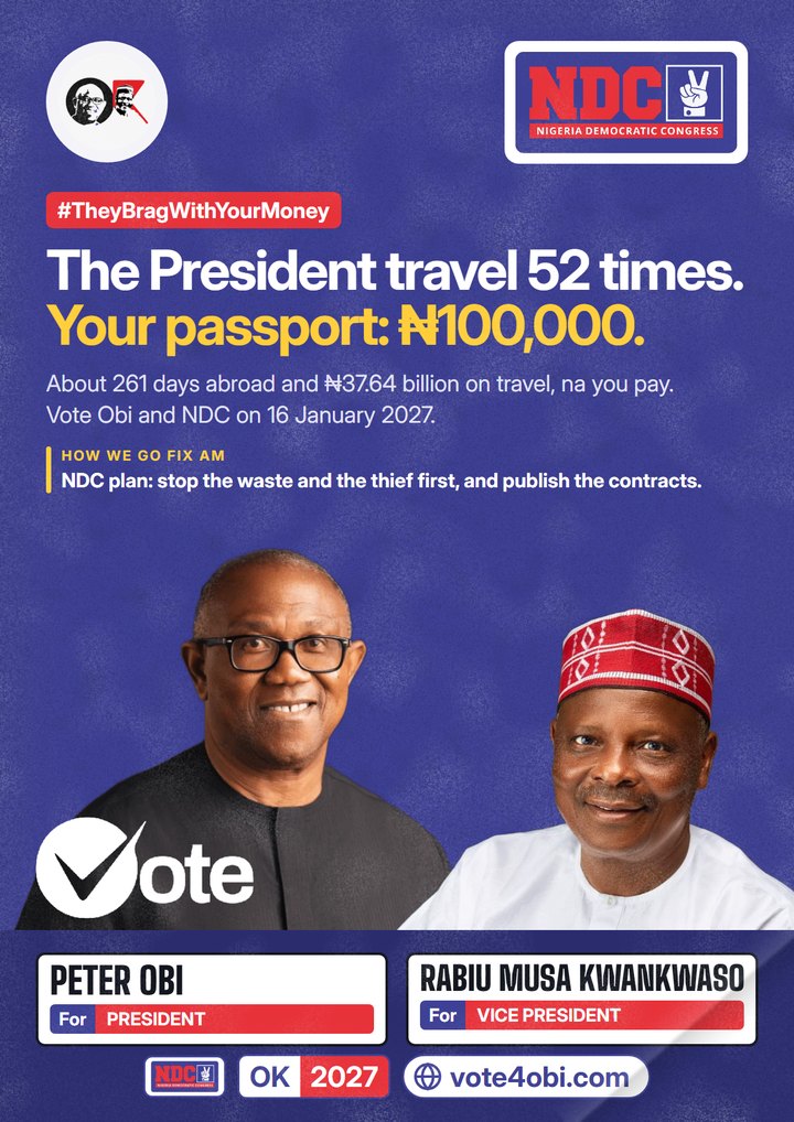 The President travel 52 times. Your passport: ₦100,000.
