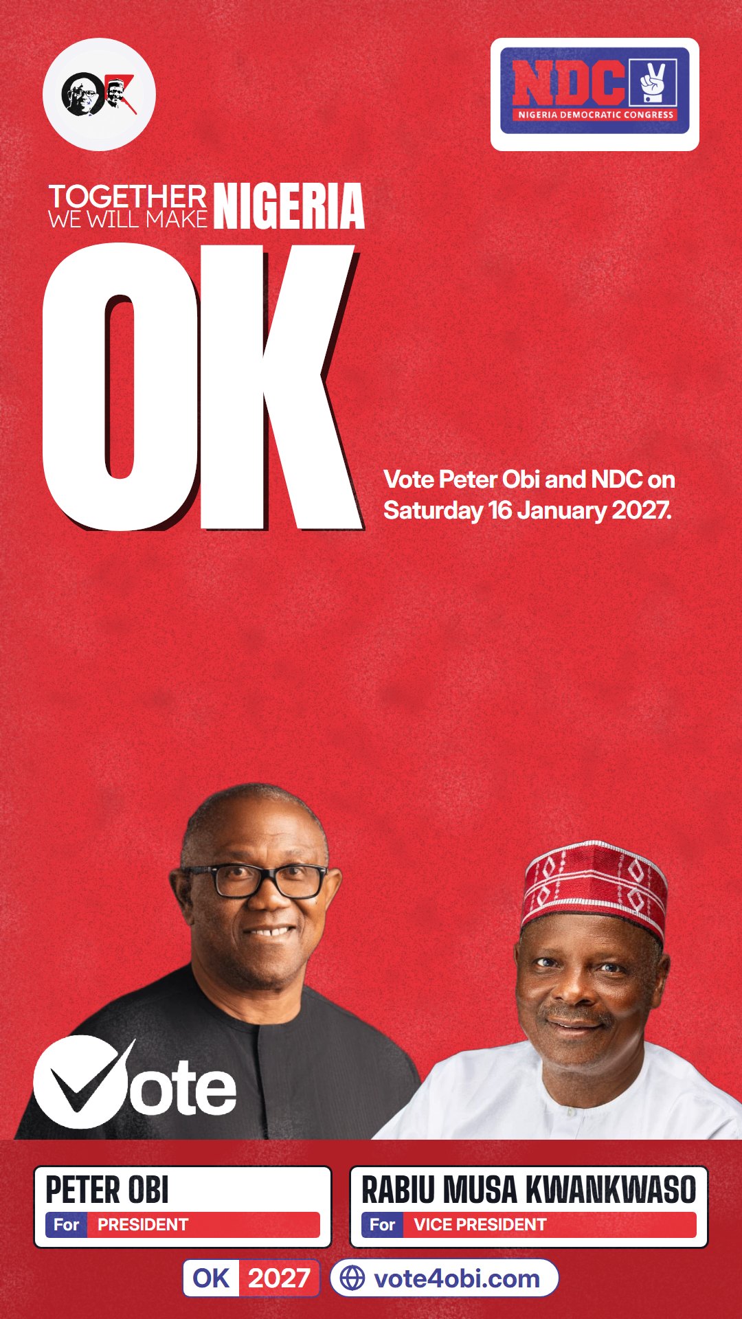 Together we will make Nigeria OK
