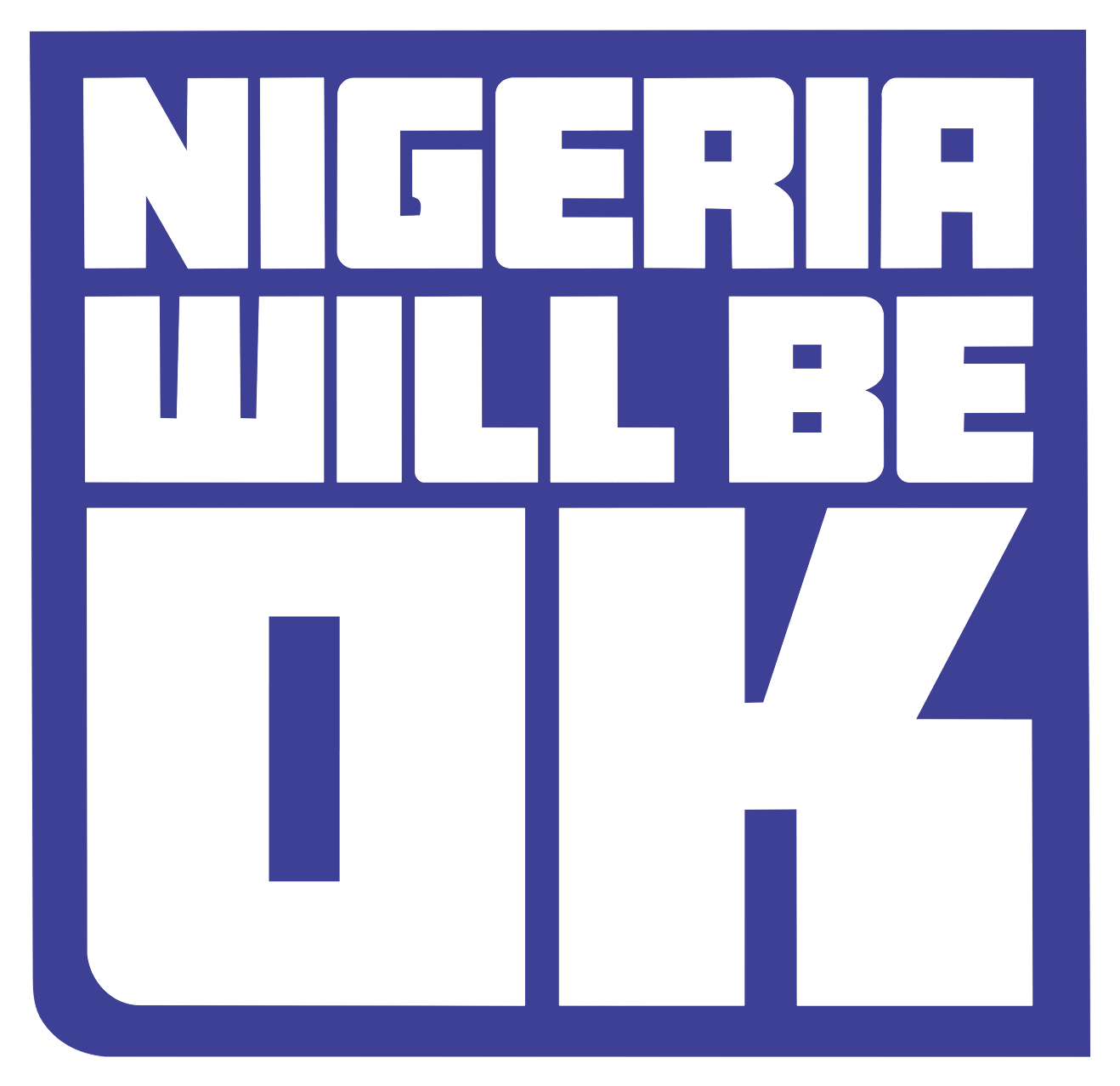 Nigeria will be OK, blue
