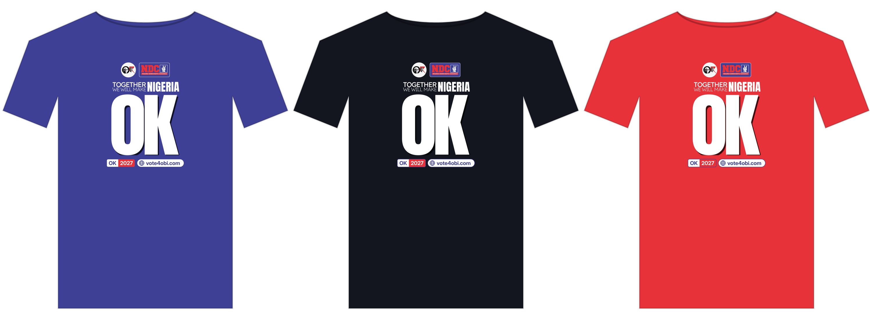 Together we will make Nigeria OK, white